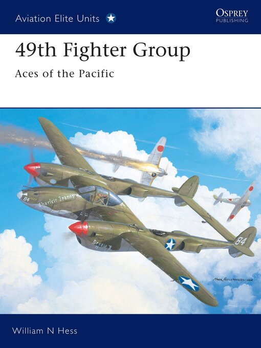 Title details for 49th Fighter Group by William N Hess - Available